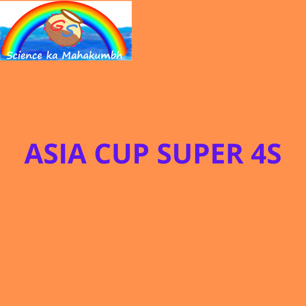 ASIA CUP SUPER 4S