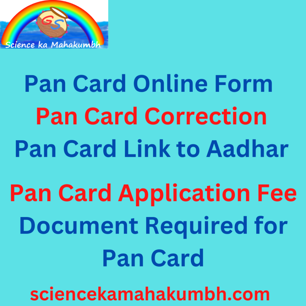 New Pan Card Online Form, Correction, Link to Aadhar