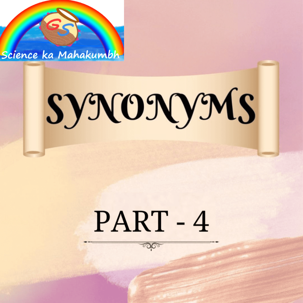 important-synonyms-part-4-science-ka-mahakumbh