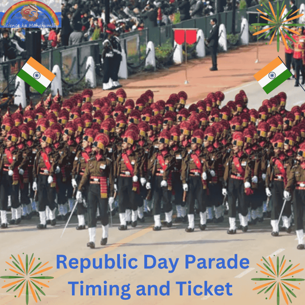 Republic Day Parade Timing and Ticket | गणतंत्र दिवस परेड का समय और टिकट