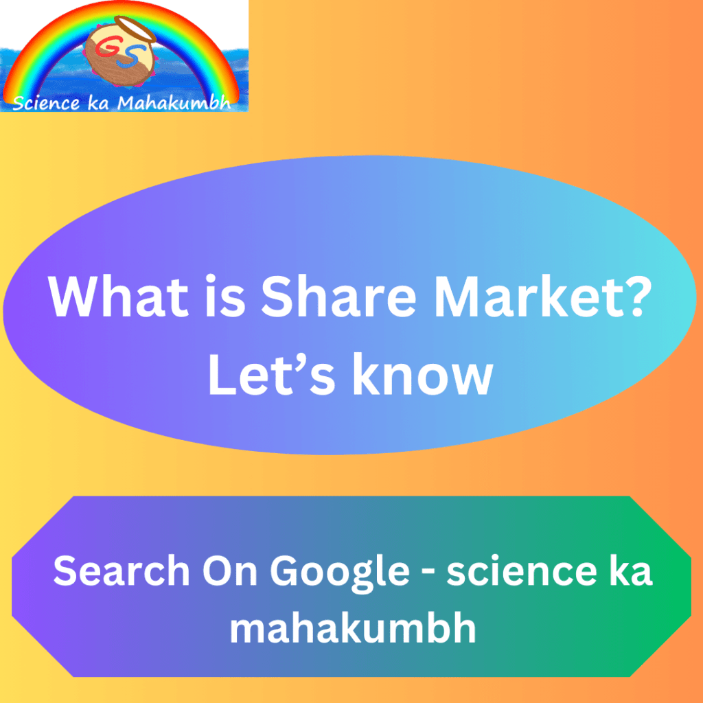 What is Share Market? Let’s know